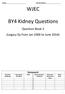 WJEC. BY4 Kidney Questions