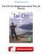 Tai Chi For Beginners And The 24 Forms PDF