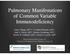 Pulmonary Manifestations of Common Variable Immunodeficiency