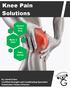 Knee Pain Solutions. Assess Your Pain. Make a Plan. Take Action