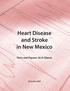 Heart Disease and Stroke in New Mexico. Facts and Figures: At-A-Glance
