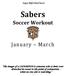 Sabers. Soccer Workout