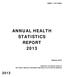 ANNUAL HEALTH STATISTICS REPORT 2013