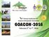GOAcon February 5 to 7, 2016 XX XIV. thannual Conference Of Gujarat Orthopaedic Association. th th. Host - Baroda Orthopaedic Association