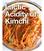 Lactic Acidity of Kimchi KIMCHI