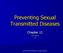 Preventing Sexual Transmitted Diseases