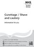 Curettage / Shave and cautery