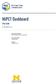 MiPCT Dashboard. User Guide RELEA S E Document File Name MiPCT_Dashboard_UG_v20_00.docx. Document Author Kendra Mallon. Created October 9, 2017