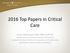 2016 Top Papers in Critical Care