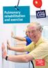 Pulmonary rehabilitation and exercise Hope and support