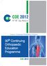 Theme: Common Problems of Spine. 30 th Continuing Orthopaedic Education Programme