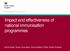 Impact and effectiveness of national immunisation programmes. David Green, Nurse Consultant, Immunisations Public Health England