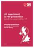 UK investment in HIV prevention 2015/16 and 2016/17. Examining UK expenditure on primary HIV prevention and HIV testing
