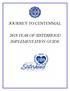 JOURNEY TO CENTENNIAL 2018 YEAR OF SISTERHOOD IMPLEMENTATION GUIDE