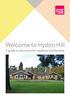 Welcome to Hydon Hill. A guide to the home for residents and families