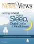Sleep, Digital Detox & Mindfulness. Getting a Good. Night s. A WELCOA Expert Interview with Brian Luke Seaward, Ph.D.