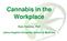 Cannabis in the Workplace