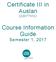 Certificate III in Auslan (22077VIC) Course Information Guide Semester 1, 2017