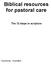 Biblical resources for pastoral care