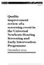 Quality improvement review of a screening event in the Universal Newborn Hearing Screening and Early Intervention Programme