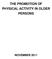 THE PROMOTION OF PHYSICAL ACTIVITY IN OLDER PERSONS