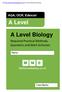 A Level. A Level Biology. Required Practical Methods, Questions and Mark Schemes. AQA, OCR, Edexcel. Name: Total Marks:
