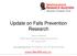 Update on Falls Prevention Research
