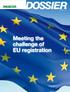 Meeting the challenge of EU registration