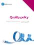 Quality policy. foundation for continuous improvement of occupational therapy, version 4, revised 2011