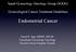 Endometrial Cancer. Saudi Gynecology Oncology Group (SGOG) Gynecological Cancer Treatment Guidelines