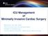 ICU Management of Minimally Invasive Cardiac Surgery