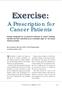 Exercise: A Prescription for Cancer Patients