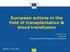 European actions in the field of transplantation & blood transfusion