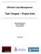 Offender Case Management: Tiaki Tangata Project Kete. Michelle McDonald Trevor Thomson Trudy Sullivan. June 2014 A3K A3 KAITIAKI LTD