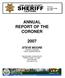 ANNUAL REPORT OF THE CORONER