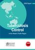 2006 Report. Tuberculosis Control. in the Western Pacific Region