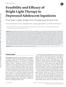 Feasibility and Efficacy of Bright Light Therapy in Depressed Adolescent Inpatients