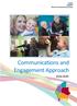 Communications and Engagement Approach