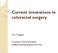 Current innovations in colorectal surgery