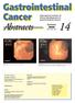 Gastrointestinal Cancer. Radiotherapy in the conservative treatment of rectal cancer. Evidence-based medicine and opinion