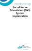 Sacral Nerve Stimulation (SNS) System Implantation