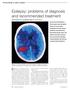 Epilepsy: problems of diagnosis and recommended treatment Nicola Cooper MRCP and Morgan Feely MD, FRCP, FRCP(I)