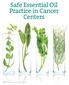 Safe Essential Oil Practice in Cancer Centers