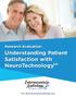 Understanding Patient Satisfaction with NeuroTechnologyTM