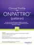 Clinical Profile FOR. Indication. Important Safety Information