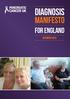 Diagnosis. Manifesto FOR ENGLAND OCTOBER 2015