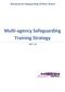 Multi-agency Safeguarding Training Strategy