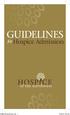 GUIDELINES. for Hospice Admission