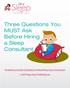 Three Questions You MUST Ask Before Hiring a Sleep Consultant