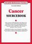 Health Reference Series. Seventh Edition. Cancer